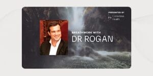 Breathwork with Dr. Rogan