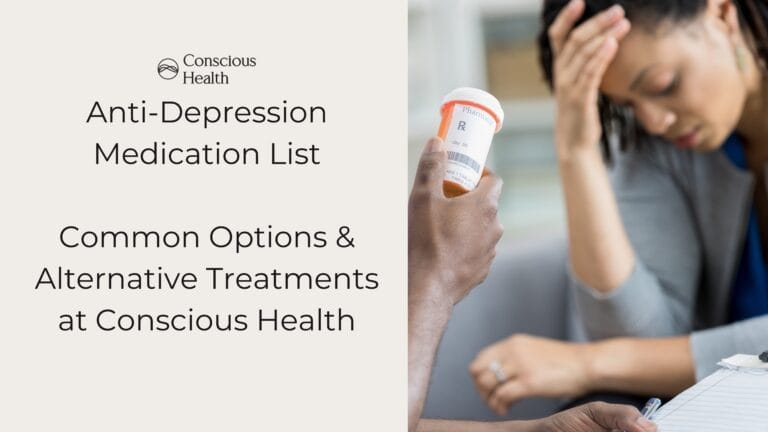 anti-depression medication list on Conscious Health Centers blog